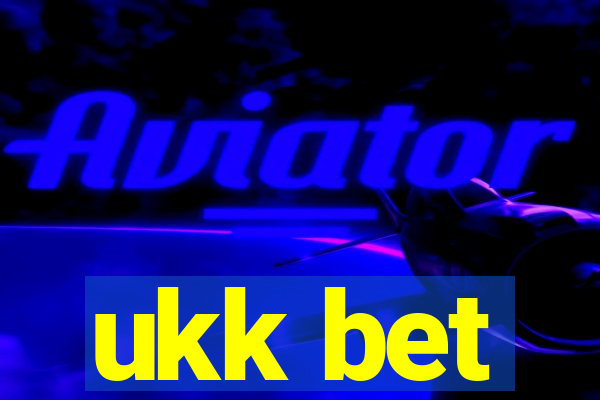 ukk bet